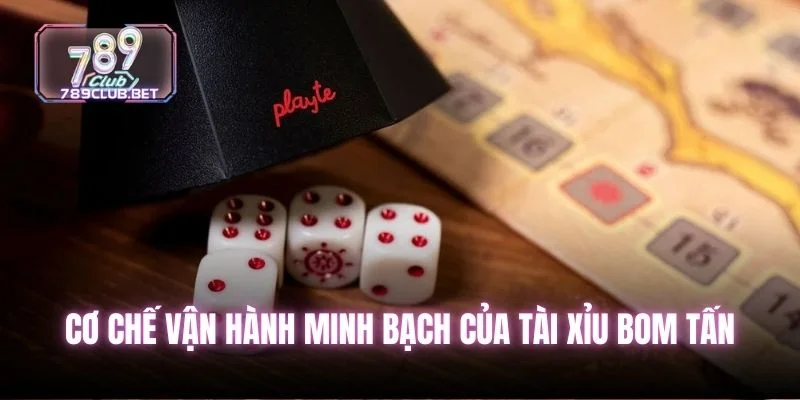 Giải Mã B52 Tài Xỉu Bom Tấn Với 6 Quy Luật Soi Cầu Bất Bại Cơ chế vận hành minh bạch của tài xỉu bom tấn