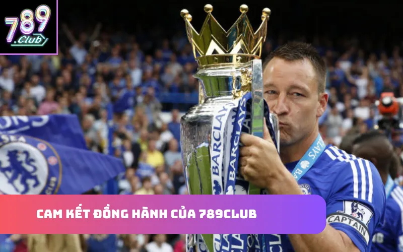 Cam kết đồng hành của 789Club